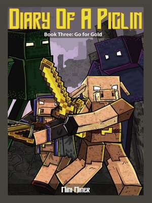 cover image of Diary of a Piglin Book 3